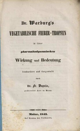Dr. Warburg's vegetabilische Fieber-Tropen in ihrer pharmakodynamischen Wirkung und Bedeutung