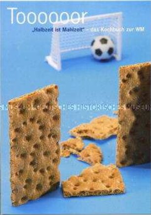 Werbepostkarte für ein Kochbuch zur Fußball-WM 2006