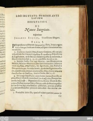 Disputatio I. De Naturae Integritate. Respondente Iohanne Eniedi, Transillvano-Ungaro.