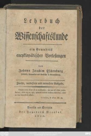 Lehrbuch der Wissenschaftskunde : ein Grundriß encyklopädischer Vorlesungen