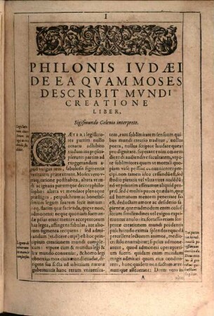 Opera Philonis Ivdaei Exegetica In Libros Mosis, De Mvndi Opificio, Historicos, & Legales