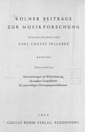 Untersuchungen zur Wahrnehmung sekundärer Tonqualitäten bei ganzzahligen Schwingungsverhältnissen