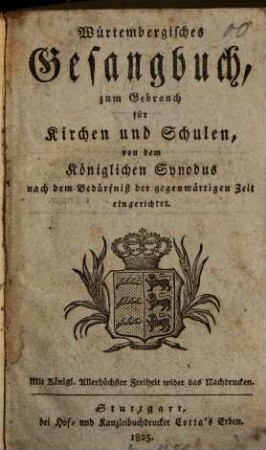 Würtembergisches Gesangbuch : zum Gebrauch für Kirchen und Schulen