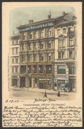 Ansichtskarte Fassade des „Aschinger-Hauses“, Oranienstraße 145-146 [1/2]