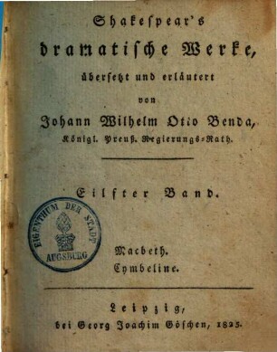 Shakespear's dramatische Werke, 11. Macbeth. Cymbeline. - 1825. - 464 S.