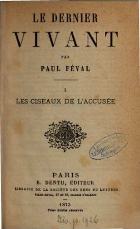 Le dernier vivant : Par Paul Féval, 1