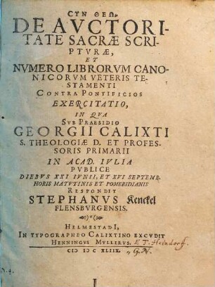 De Avctoritate Sacrae Scriptvrae, Et Nvmero Librorvm Canonicorvm Veteris Testamenti Contra Pontificios Exercitatio