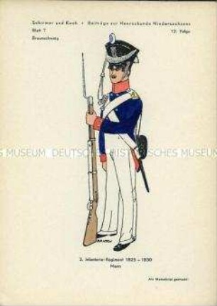 Uniformdarstellung, Gemeiner des 2. Infanterie-Regiments, Herzogtum Braunschweig, 1825/1830.