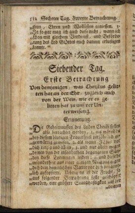 Erste Betrachtung Von demjenigen, was Christus gelitten hat an der Ehr, zugleich auch von der Weis, wie er es gelitten hat zu unserer Unterweisung.