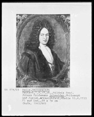 Bildnis Professor Johann Fridemann Schneider, Philosoph und Jurist