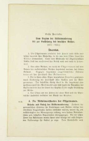 Erste Periode. Vom Beginn der Völkerwanderung bis zur Entstehung des deutschen Reiches. (375 - 843.)