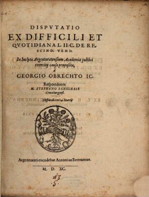 Dispvtatio Ex Difficili Et Qvotidiana L. II. C. De Rescind. Vend.