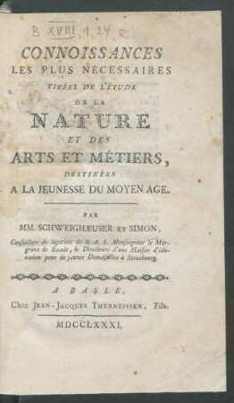 Connoissances Les Plus Nécessaires Tirées De L'Étude De La Nature Et Des Arts Et Métiers : Destinées A La Jeuness Du Moyen Age