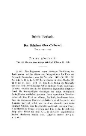 Dritte Periode. Das Geheime Ober-Tribunal. Von 1782-1853