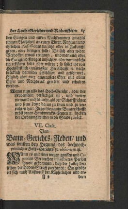VII. Class. Von Bann- Gerichts- Reden/ und was sonsten bey Hegung des hochnoth- peinlichen Halß- Gerichts zu observiren ist.