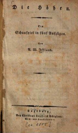 Die Höhen : Ein Schauspiel in fünf Aufzügen