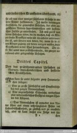 Drittes Capitel. Von den prädisponirenden Ursachen zu Nerven-hypochondrischen und hysterischen Krankheiten