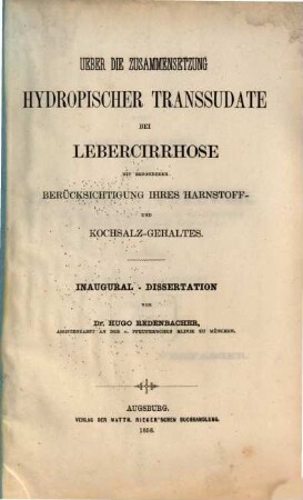 Über die Zusammensetzung hydropischer Transsudate bei Lebercirrhose : mit bes. Berücks. ihres Harnstoff- u. Kochsalz-Gehaltes