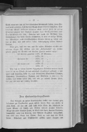 Der Gesundheitszustand.