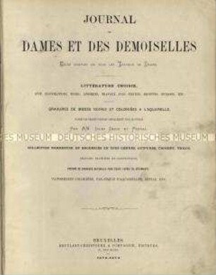 Modezeitschrift für Damen. Jahrgang 1873/74, November bis Oktober