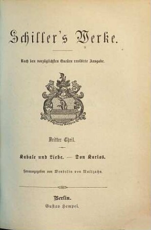 Schiller's Werke, 3. Kabale und Liebe. Don Karlos