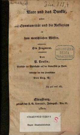 Das Klare und das Dunkle, oder die Spontaneität und die Reflexion in dem menschlichen Wissen : ein Fragment