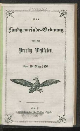 Die Landgemeinde-Ordnung für die Provinz Westfalen : vom 19. März 1856