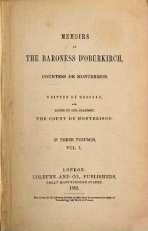 Memoirs : Written by herself and edited by her grandson, the Count de Montbrison. In three volumes. 1