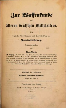Zur Waffenkunde des älteren deutschen Mittelalters : mit dreizehn Abbildungen aus Handschriften zur Parcivaldichtung