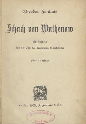 Schach von Wuthenow : Erzählung aus der Zeit des Regiments Gensdarmes