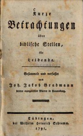 Kurze Betrachtungen über biblische Stellen, für Leidende