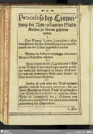 Process so bey Einweihung der New-erbawten Stadt-Kirchen zu Artern gehalten worden