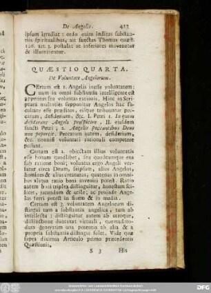 Quaestio Quarta. De Voluntate Angelorum.