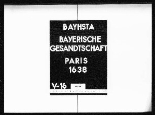 Die Übermittlung der Todesscheine von meist bayerischen, in Frankreich und in französischen Kolonien verstorbenen Staatsangehörigen, darin Einzelfälle und Listen (Namen nur im Register verzeichnet)