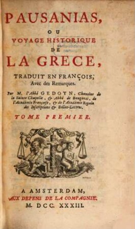 Pausanias, Ou Voyage Historique De La Grece, 1