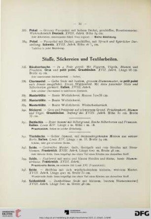 Stoffe, Stickereien und Textilarbeiten (Nr. 385-423)