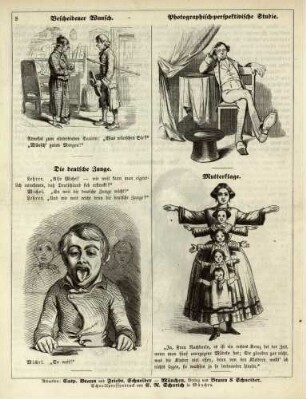"Bescheidener Wunsch" "Photographisch-perspektivische Studie" "Die deutsche Zunge" "Mutterklage"