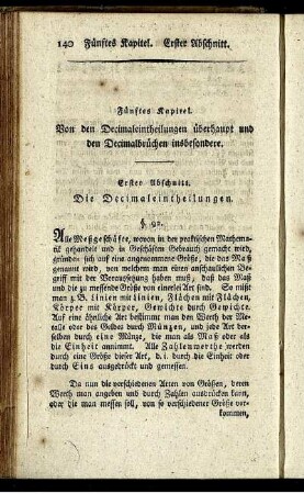 Fünftes Kapitel. Von den Decimaleintheilungen uberhaupt und den Decimalbrüchen insbesondere.