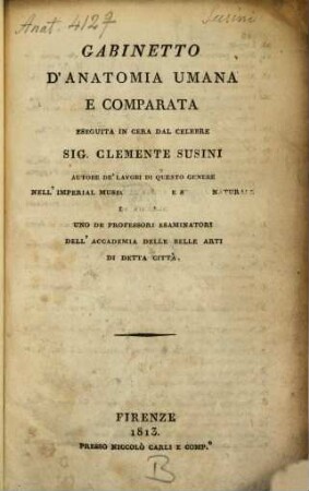 Gabinetto d'anatomia umana e comparata eseguita in cera