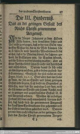 Die III. Hinderniß. Das an der geringen Gestalt des Reichs Christi genommene Aergerniß