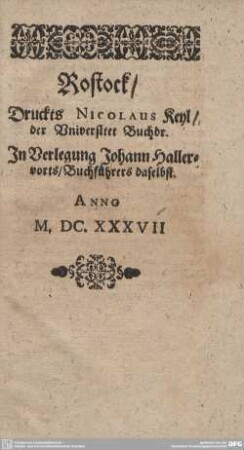 Rostock/ Druckts Nicolaus Keyl.