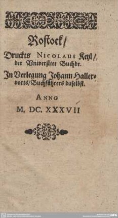 Rostock/ Druckts Nicolaus Keyl.
