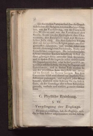C. Physische Erziehung.