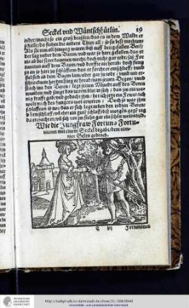 Wie die Jungfraw Fortuna Fortunatum mit einem Seckel begabt, dem nimmer Gelts gebrach. (Bl. 19 recto - Bl. 20 verso)