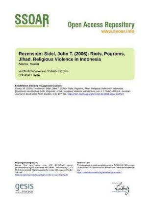 Rezension: Sidel, John T. (2006): Riots, Pogroms, Jihad. Religious Violence in Indonesia