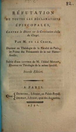 Réfutation de toutes les déclamations épiscopales contre le Décret sur la Constitution civile du Clergé
