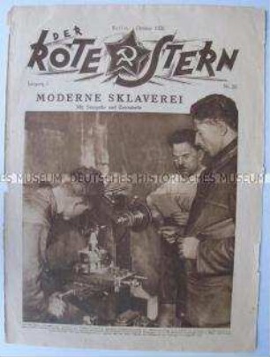 Umschlagblatt der proletarische Halbmonatszeitschrift "Der Rote Stern" u.a. über die Arbeitsbedingungen in der kapitalistischen Großindustrie ("moderne Sklaverei")