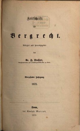 Zeitschrift für Bergrecht : ZfB. 14, 14. 1873