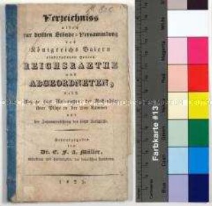 Verzeichnis der zur bayerischen Ständeversammlung einberufenen Reichsräte und Abgeordneten