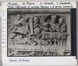 Moissac: Abteikirche St. Pierre, Südvorhalle, linkes Gewände: GAstmahl des Reichen und armer Lazarus